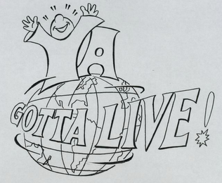 YA GOTTA LIVE! logo