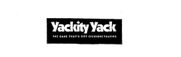 YACKITY YACK THE GAME THAT'S GOT EVERYONE TALKING logo