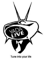 YADALIVE TUNE INTO YOUR LIFE logo