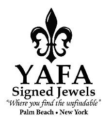 YAFA SIGNED JEWELS "WHERE YOU FIND THE UNFINDABLE" PALM BEACH · NEW YORK logo