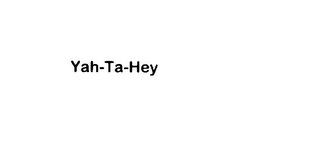 YAH-TA-HEY logo