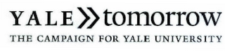 YALE >> TOMORROW THE CAMPAIGN FOR YALE UNIVERSITY logo
