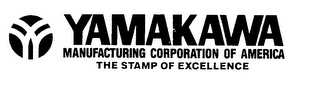 YAMAKAWA MANUFACTURING CORPORATION OF AMERICA THE STAMP OF EXCELLENCE logo