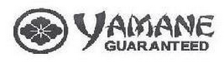 YAMANE GUARANTEED logo