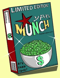 YAN MUNCH MONEY GREEN FLAVOR $ IT'S CHOW TIME logo