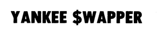 YANKEE $WAPPER logo