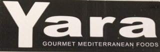 YARA GOURMET MEDITERRANEAN FOODS logo