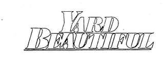 YARD BEAUTIFUL logo