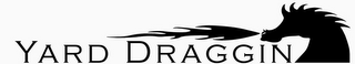 YARD DRAGGIN logo