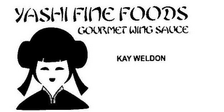 YASHI FINE FOODS GOURMET WING SAUCE KAYWELDON logo