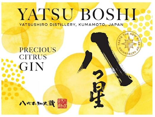 YATSU BOSHI YATSUSHIRO DISTILLERY, KUMAMOTO,JAPAN PRECIOUS CITRUS GIN TASTE THE NEW STAR OF YATSUSHIRO logo