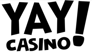 YAY CASINO!