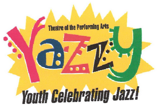 YAZZY YOUTH CELEBRATING JAZZ! THEATRE OF THE PERFORMING ARTS logo