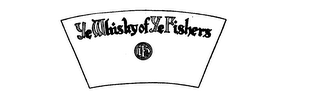 YE WHISKY OF YE FISHERS logo