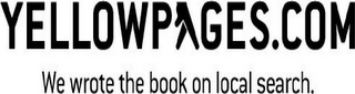 YELLOWPAGES.COM WE WROTE THE BOOK ON LOCAL SEARCH. logo