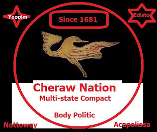 YEOPIM SINCE 1681 EDISTO CHERAW NATION MULTI-STATE COMPACT BODY POLITIC NOTTOWAY ACAPOLISSA logo