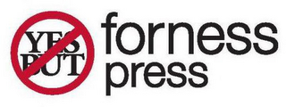 YES BUT FORNESS PRESS logo