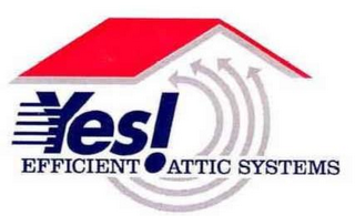YES! EFFICIENT ATTIC SYSTEMS logo