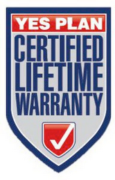 YES PLAN CERTIFIED LIFETIME WARRANTY logo