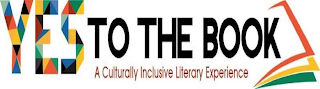 YES TO THE BOOK A CULTURALLY INCLUSIVE LITERARY EXPERIENCE logo