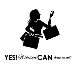 YES! WOMEN CAN HAVE IT ALL logo