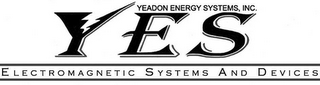 YES YEADON ENERGY SYSTEMS, INC. ELECTROMAGNETIC SYSTEMS AND DEVICES logo