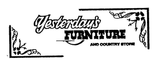 YESTERDAY'S FURNITURE AND COUNTRY STORE logo