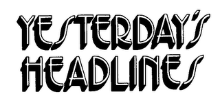 YESTERDAY'S HEADLINES logo