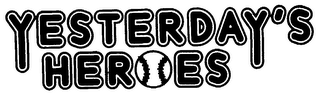 YESTERDAY'S HEROES logo