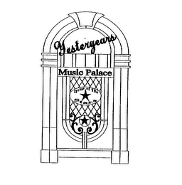 YESTERYEARS MUSIC PALACE HOME OF THE STARS logo