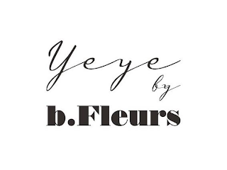 YEYE BY B.FLEURS logo