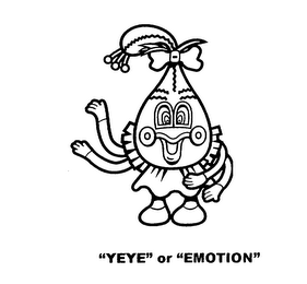 "YEYE" OR "EMOTION" logo