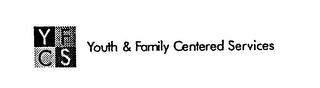 YFCS YOUTH & FAMILY CENTERED SERVICES logo