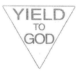 YIELD TO GOD logo