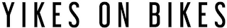 YIKES ON BIKES logo