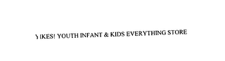 YIKES! YOUTH INFANT & KIDS EVERYTHING STORE logo