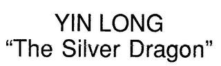 YIN LONG "THE SILVER DRAGON" logo