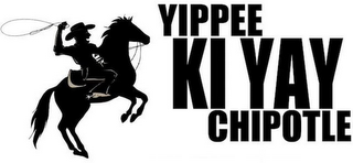 YIPPEE KI YAY CHIPOTLE logo