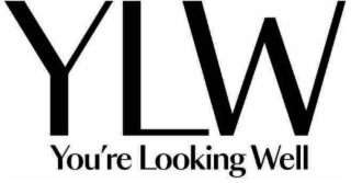 YLW YOU'RE LOOKING WELL logo