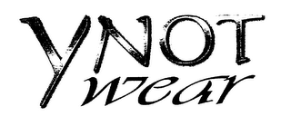 YNOT WEAR