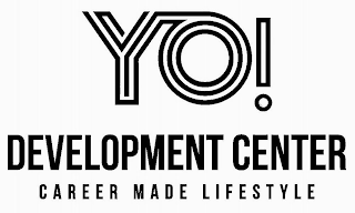 YO! DEVELOPMENT CENTER CAREER MADE LIFESTYLE logo