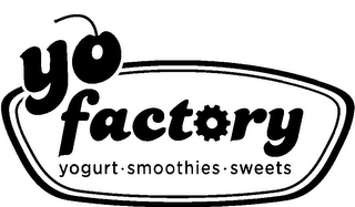 YO FACTORY YOGURT · SMOOTHIES · SWEETS logo