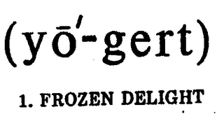 (YO'-GERT) 1. FROZEN DELIGHT logo