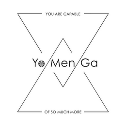 YO MEN GA YOU ARE CAPABLE OF SO MUCH MORE logo