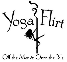 YOGA FLIRT OFF THE MAT & ONTO THE POLE logo