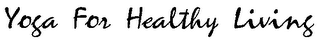 YOGA FOR HEALTHY LIVING logo