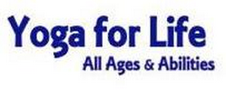 YOGA FOR LIFE ALL AGES & ABILITIES logo