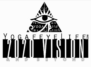 YOGAFEYELIFE.COM 2020 VISION & BEYOND YOGA LIFE 3RD logo
