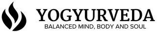 YOGYURVEDA BALANCED MIND, BODY AND SOUL logo