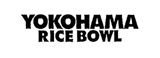 YOKOHAMA RICE BOWL logo
